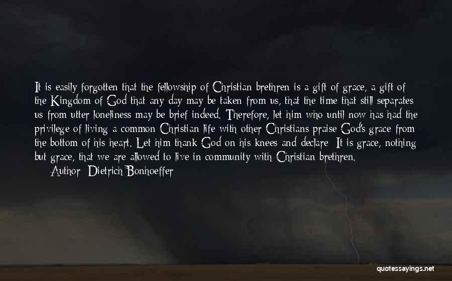 Living On Your Knees Quotes By Dietrich Bonhoeffer