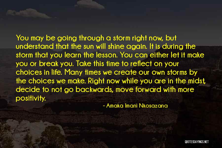 Living On Your Own Quotes By Amaka Imani Nkosazana