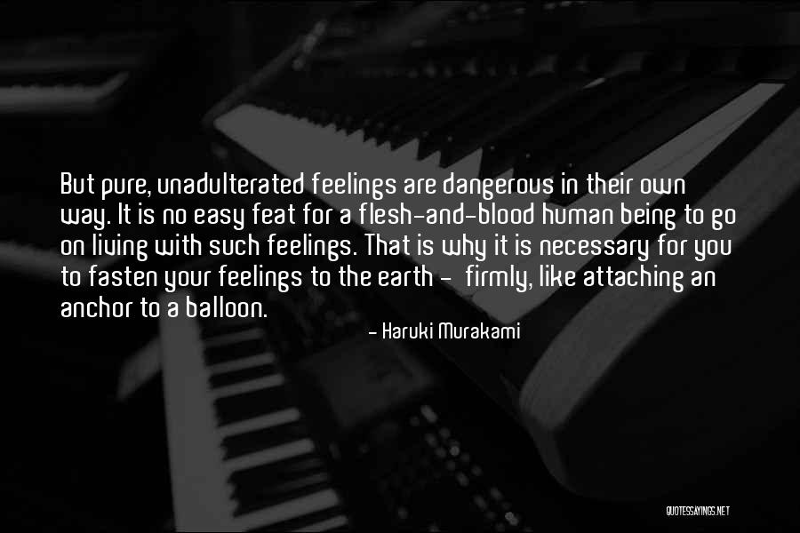 Living On Your Own Quotes By Haruki Murakami