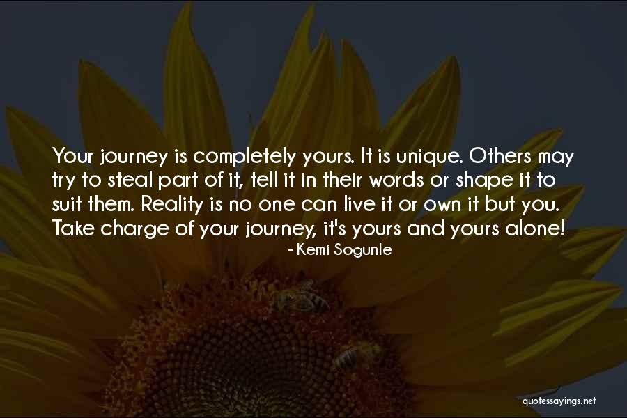 Living One's Own Life Quotes By Kemi Sogunle