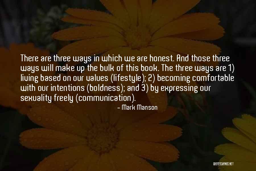 Living Our Values Quotes By Mark Manson