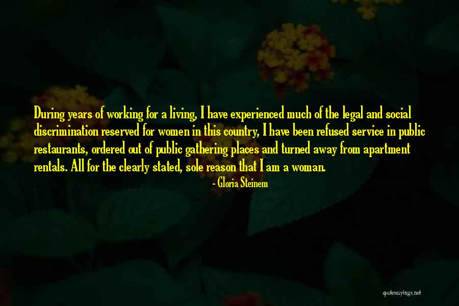 Living Out In The Country Quotes By Gloria Steinem