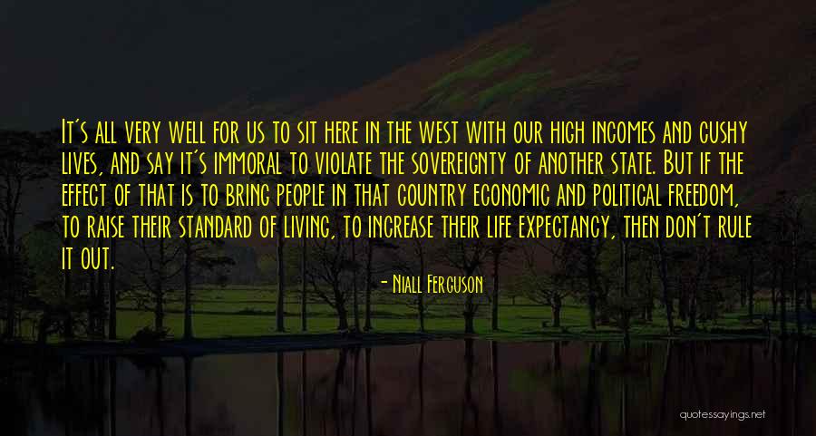 Living Out In The Country Quotes By Niall Ferguson