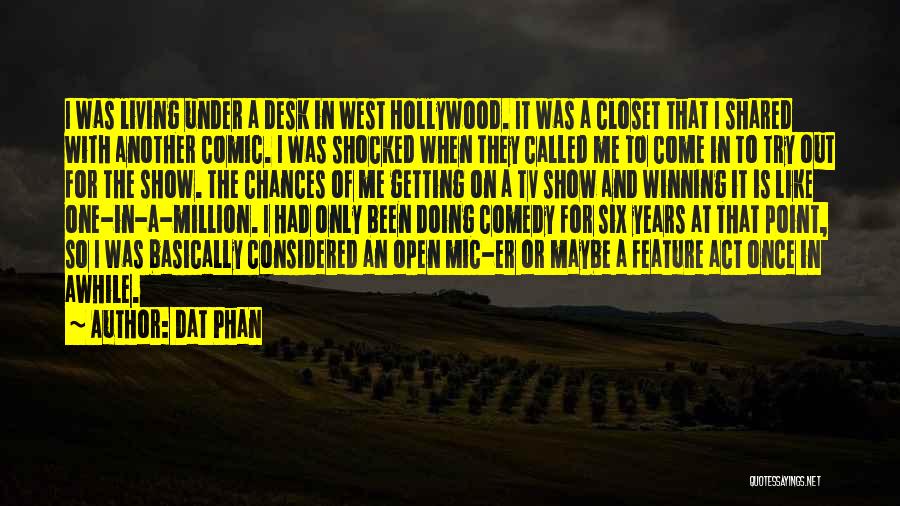 Living Out West Quotes By Dat Phan