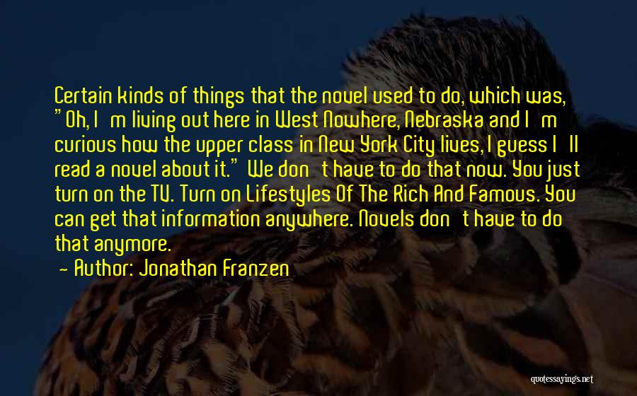 Living Out West Quotes By Jonathan Franzen