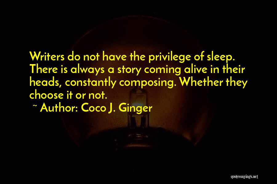 Living Passionately Quotes By Coco J. Ginger