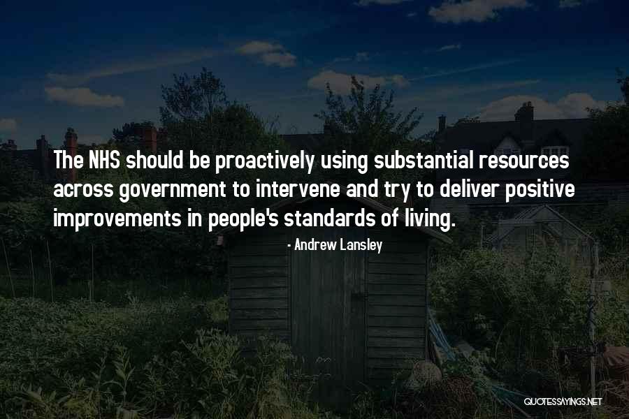 Living Positive Quotes By Andrew Lansley