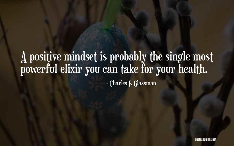 Living Positive Quotes By Charles F. Glassman