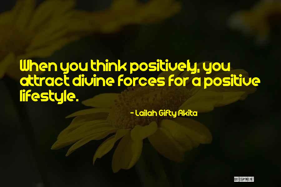 Living Positively Quotes By Lailah Gifty Akita