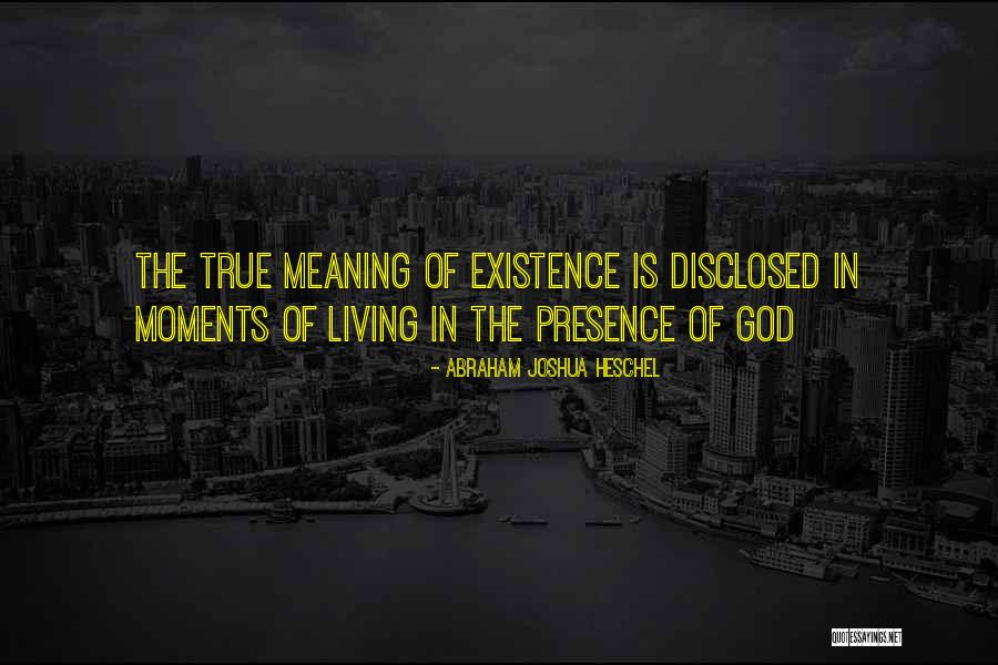 Living Presence Quotes By Abraham Joshua Heschel Living Presence Quotes By Abraham Joshua Heschel