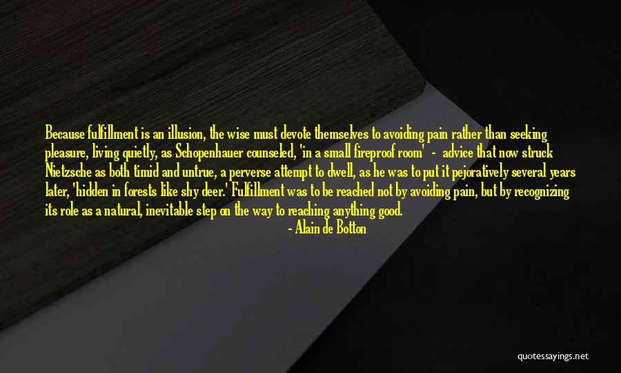 Living Quietly Quotes By Alain De Botton Living Quietly Quotes By Alain De Botton