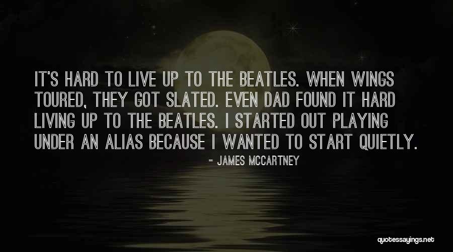 Living Quietly Quotes By James McCartney Living Quietly Quotes By James McCartney