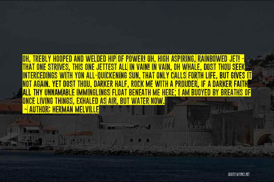 Living Quotes By Herman Melville