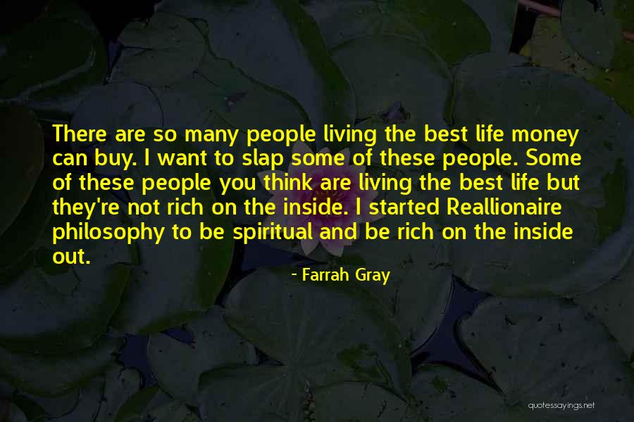 Living Rich Life Quotes By Farrah Gray