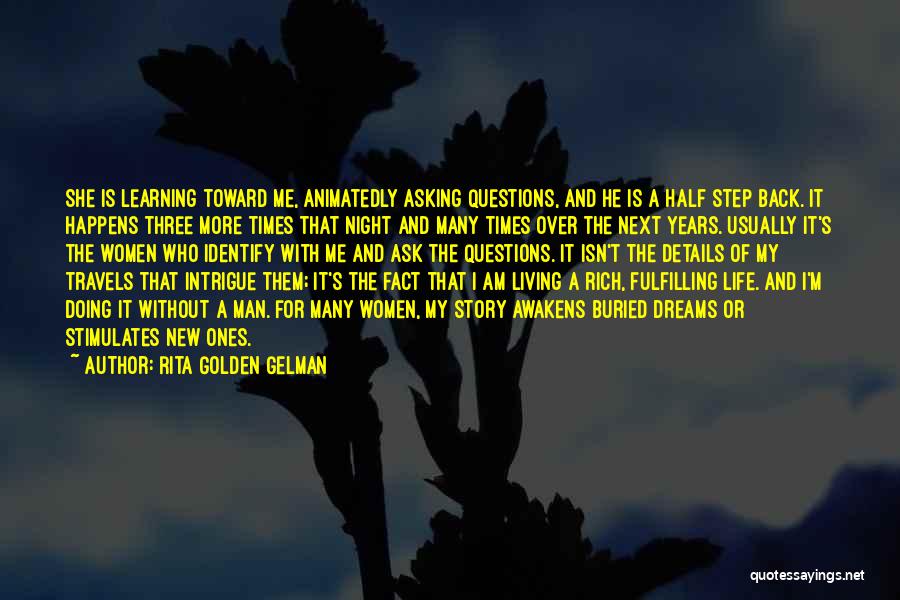 Living Rich Life Quotes By Rita Golden Gelman Living Rich Life Quotes By Rita Golden Gelman