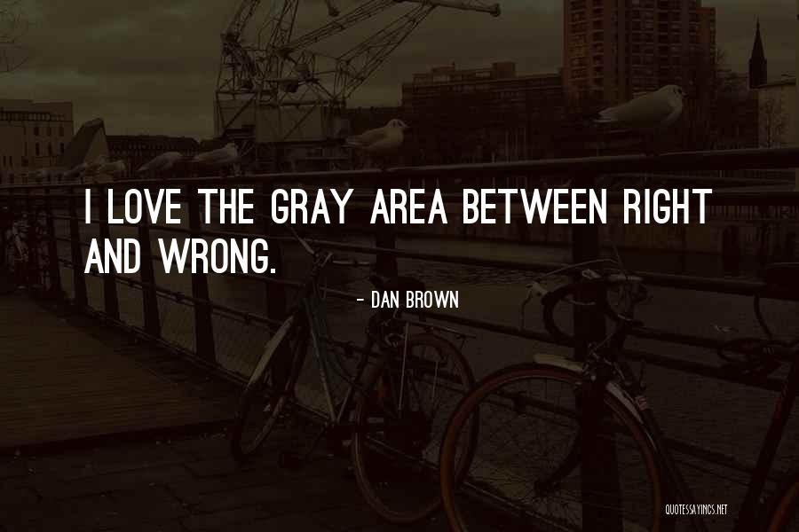 Living Right Quotes By Dan Brown Living Right Quotes By Dan Brown