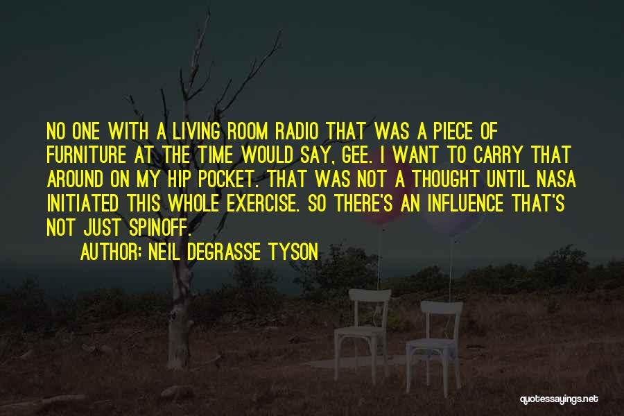 Living Room Furniture Quotes By Neil DeGrasse Tyson