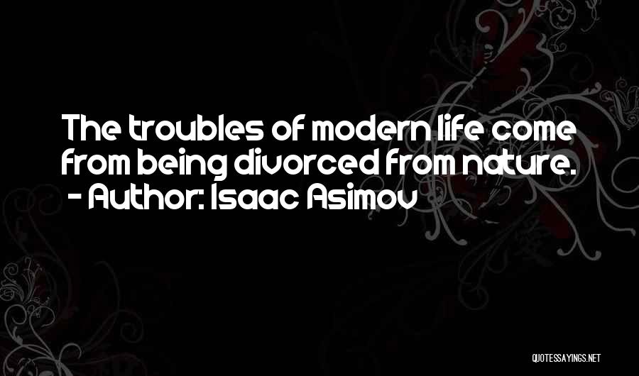 Living Simple Life Quotes By Isaac Asimov