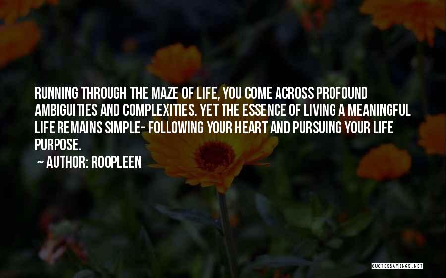 Living Simple Life Quotes By Roopleen