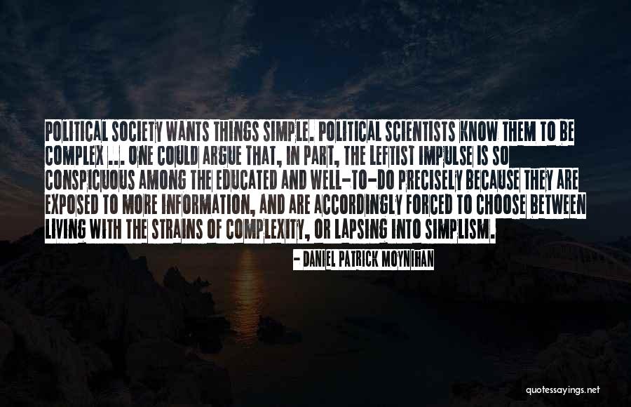 Living So Well Quotes By Daniel Patrick Moynihan Living So Well Quotes By Daniel Patrick Moynihan