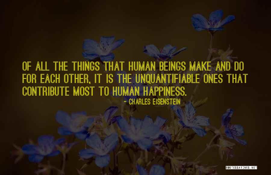 Living Someone Else S Dream Quotes By Charles Eisenstein Living Someone Else S Dream Quotes By Charles Eisenstein