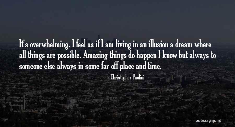 Living Someone Else S Dream Quotes By Christopher Paolini