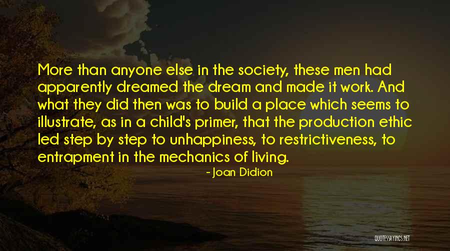 Living Someone Else S Dream Quotes By Joan Didion Living Someone Else S Dream Quotes By Joan Didion