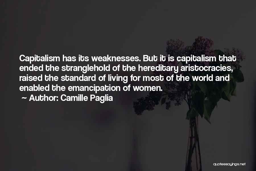 Living Standard Quotes By Camille Paglia