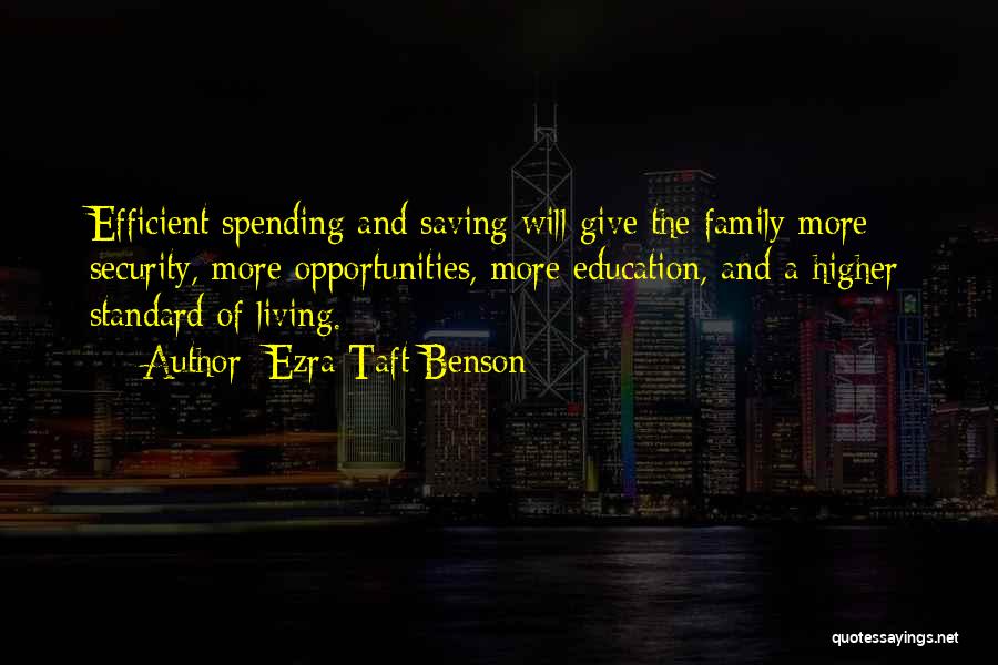 Living Standard Quotes By Ezra Taft Benson