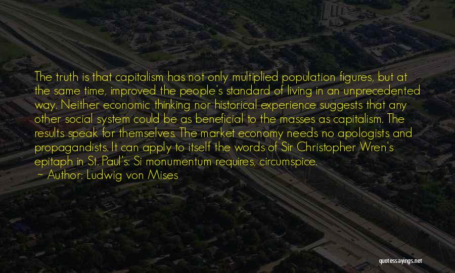 Living Standard Quotes By Ludwig Von Mises