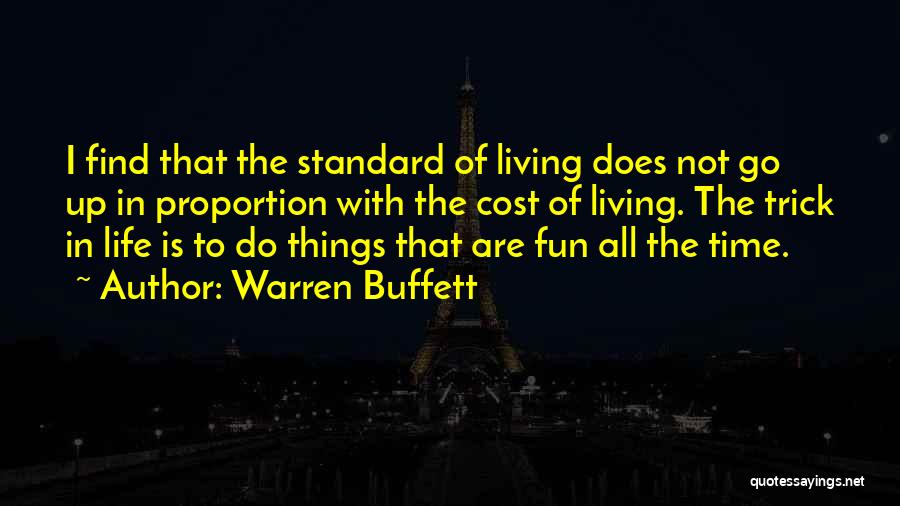 Living Standard Quotes By Warren Buffett