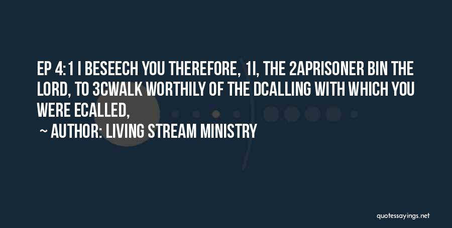 Living Stream Ministry Quotes 1757577