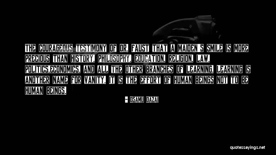 Living Testimony Quotes By Osamu Dazai Living Testimony Quotes By Osamu Dazai