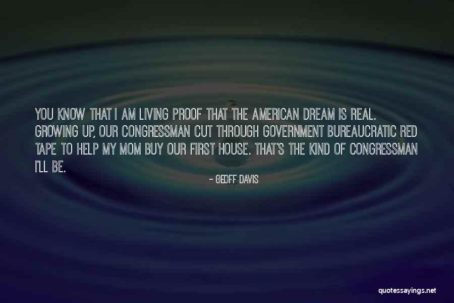 Living The American Dream Quotes By Geoff Davis