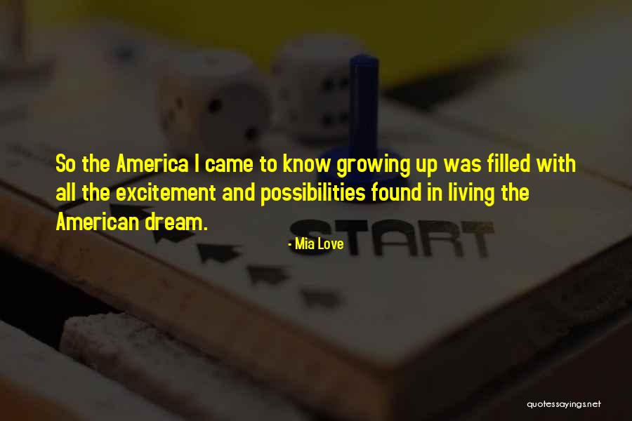 Living The American Dream Quotes By Mia Love Living The American Dream Quotes By Mia Love