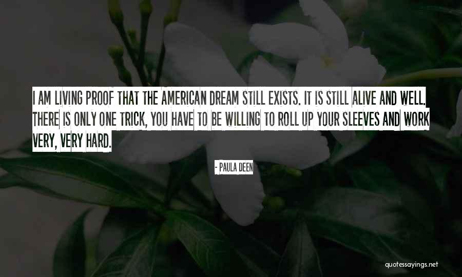 Living The American Dream Quotes By Paula Deen