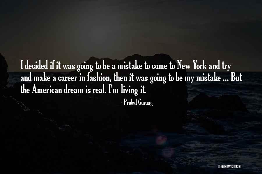 Living The American Dream Quotes By Prabal Gurung