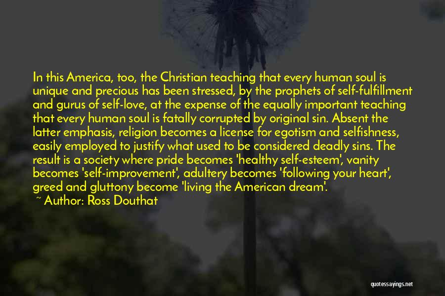 Living The American Dream Quotes By Ross Douthat