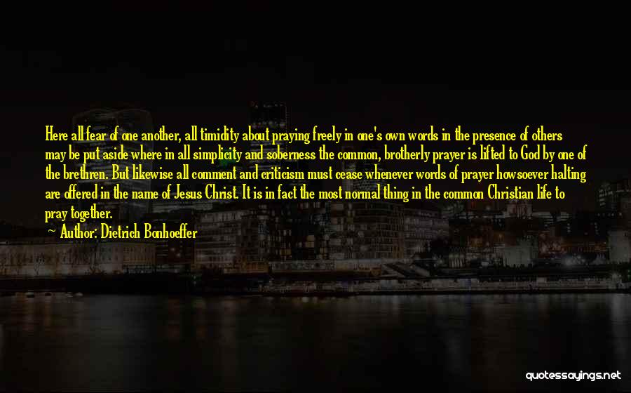 Living The Christian Life Quotes By Dietrich Bonhoeffer