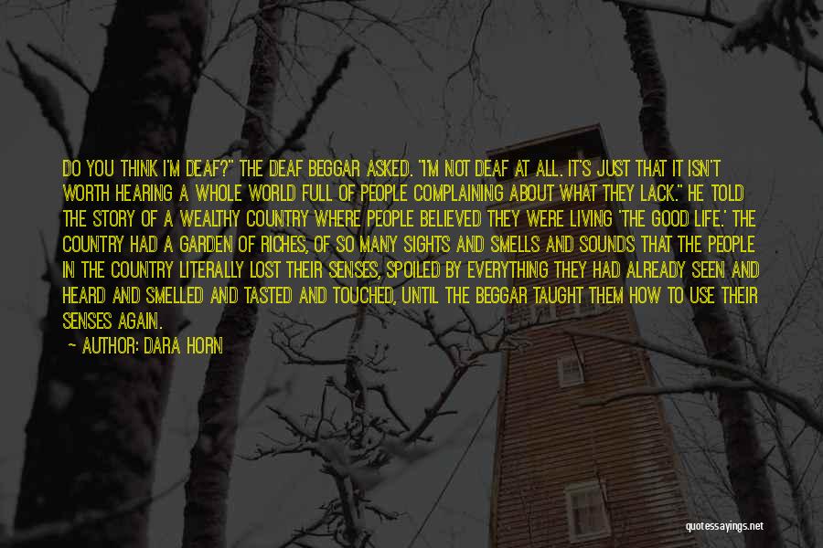 Living The Country Life Quotes By Dara Horn