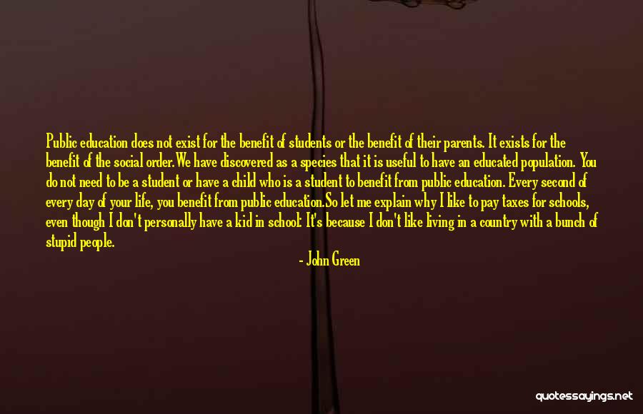 Living The Country Life Quotes By John Green