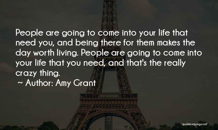 Living The Crazy Life Quotes By Amy Grant