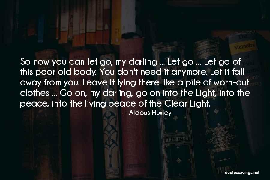 Living The Now Quotes By Aldous Huxley Living The Now Quotes By Aldous Huxley