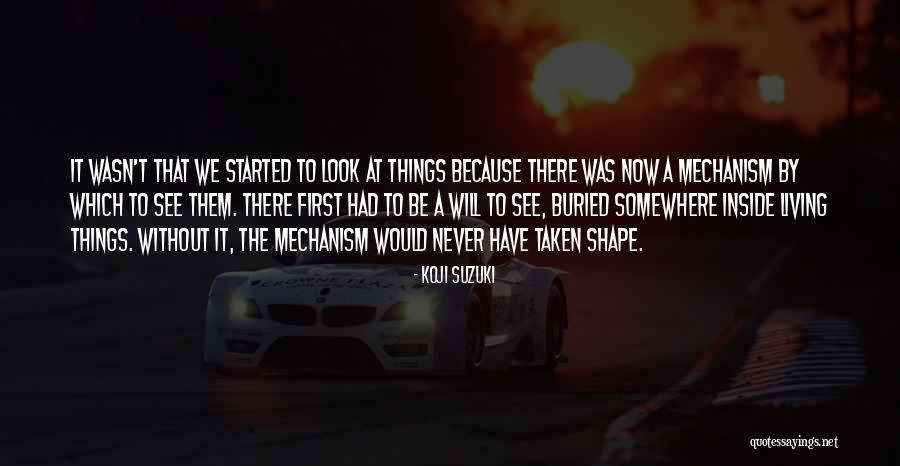 Living The Now Quotes By Koji Suzuki Living The Now Quotes By Koji Suzuki