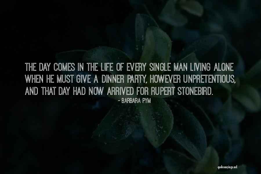 Living The Single Life Quotes By Barbara Pym Living The Single Life Quotes By Barbara Pym