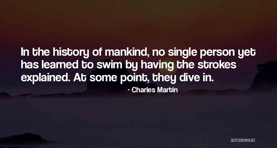 Living The Single Life Quotes By Charles Martin