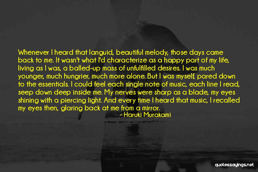 Living The Single Life Quotes By Haruki Murakami Living The Single Life Quotes By Haruki Murakami