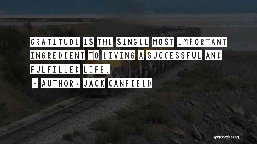 Living The Single Life Quotes By Jack Canfield