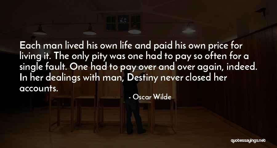 Living The Single Life Quotes By Oscar Wilde