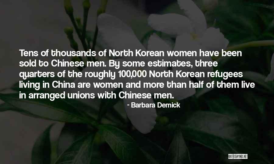 Living To 100 Quotes By Barbara Demick Living To 100 Quotes By Barbara Demick